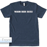 Warm Beer Sucks